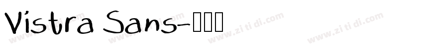 Vistra Sans字体转换